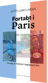 Fortabt I Paris - 