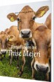Fortællingen Om Thise Mejeri