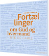 Fortællinger Om Gud Og Hvermand