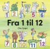 Fra 1 Til 12