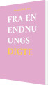Fra En Endnu Ungs Digte