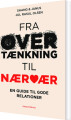 Fra Overtænkning Til Nærvær
