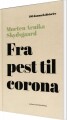 Fra Pest Til Corona - 