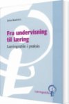 fra undervisning til læring - bog