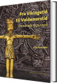 Fra Vikingetid Til Valdemarstid