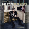 Bob Dylan - Fragments - Time Out Of Mind Sessions 1996-1997 The Bootleg - 