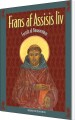 Frans Af Assisis Liv - 