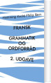 Fransk Grammatik Og Ordforråd 2 Udgave