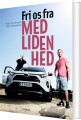 Fri Os Fra Medlidenhed - 