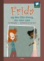 Frida Og Den Lille Dreng Der Blev Væk - 