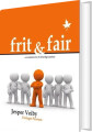 Frit Og Fair