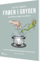 Frøen I Gryden