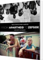 From Apartheid To Zefside - 