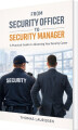 From Security Officer To Security Manager
