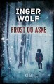 Frost Og Aske - 