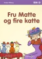 Fru Matte Og Fire Katte - 