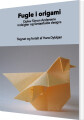 Fugle I Origami - 