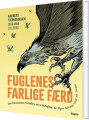 Fuglenes Farlige Færd