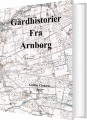 Gårdhistorier Fra Arnborg - 