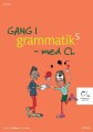 Gang I Grammatik - Med Cl 5 Klasse Elevhæfte - 