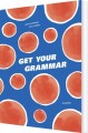 Get Your Grammar - 