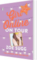 Girl Online On Tour