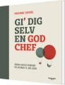 Gi Dig Selv En God Chef - 