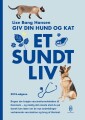 Giv Din Hund Og Kat Et Sundt Liv - 