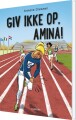 Giv Ikke Op Amina - 