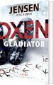 Oxen - Gladiator