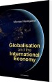 Globalisation And The International Economy - 