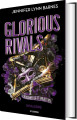 Glorious Rivals - Rivalerne