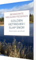 Golden Retriever I Slap Snor