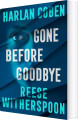Gone Before Goodbye