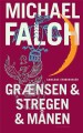 Grænsen Stregen Månen