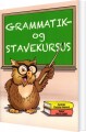 Grammatik- Og Stavekursus - 