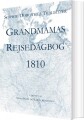 Grandmamas Rejsedagbog 1810 - 