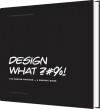 Design What - 