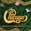 Chicago - Greatest Christmas Hits - 