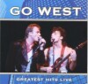 Go West - Greatest Hits - Live - 