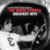 The White Stripes - Greatest Hits - 