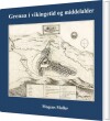 Grenaa I Vikingetid Og Middelalder - 