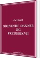 Grevinde Danner Og Frederik Vii - 