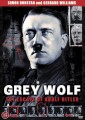 Grey Wolf - The Escape Of Adolf Hitler - 