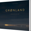 Grønland - Kontrasternes Land - 