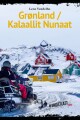 Grønland Kalaallit Nunaat