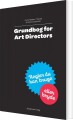 Grundbog For Art Directors - 