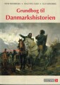 Grundbog Til Danmarkshistorien - 