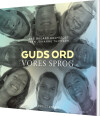 Guds Ord - Vores Sprog