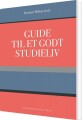 Guide Til Et Godt Studieliv - 